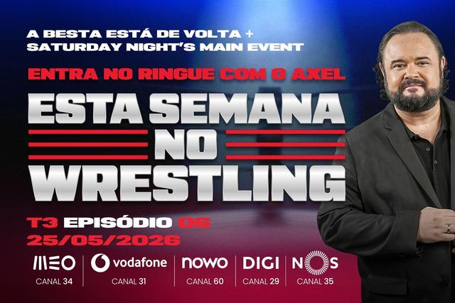 Esta Semana no Wrestling - 25/05/2026