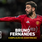 As 21 assistências de Bruno Fernandes em época recorde