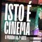 Isto é Cinema - 27/08/2026
