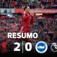 Dois golpes bastam: Liverpool derruba Brighton e aproxima-se do topo (resumo)