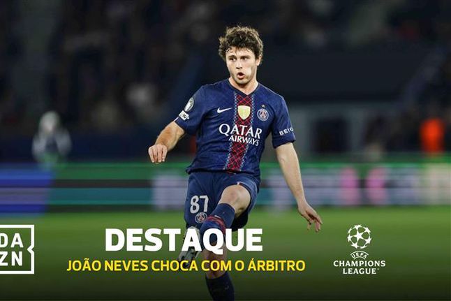 Com o PSG-Mónaco a acabar, João Neves quis varrer tudo e nem o árbitro escapou