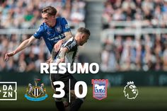 Newcastle 'despacha' Ipswich para o Championship (resumo)
