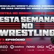 Esta Semana no Wrestling - 27/04/2026