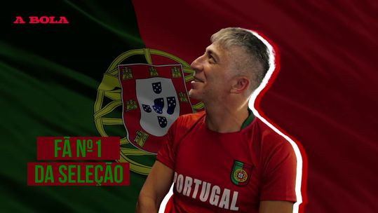 O fã n.º1 da Seleção Nacional: «Onde Portugal jogar eu vou»