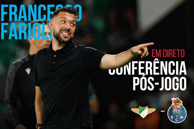 EM DIRETO: Farioli analisa jogo com o Moreirense