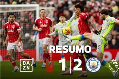 Cherki jogou e fez jogar: Man. City bate Forest em Nottingham (resumo)
