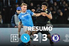 Chelsea foi a Nápoles carimbar o passaporte para os oitavos (resumo)