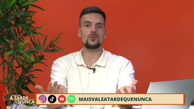 Mais Vale à Tarde Que Nunca - 28/05/2026