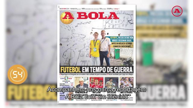 A BOLA EM 59 segundos: Histórias da Ucrânia, adeus a Manuel Fernandes