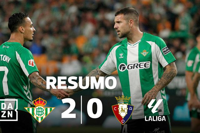 Cucho Hernández embalou Betis para a Europa (resumo)