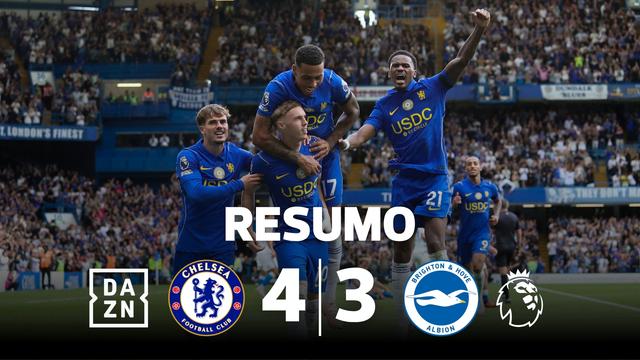 Chelsea encantou, complicou... e venceu jogo louco contra o Brighton