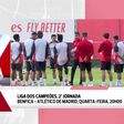 «Atlético Madrid tem a capacidade de tornar o jogo muito físico»