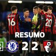 Chelsea volta a tropeçar em casa (resumo)
