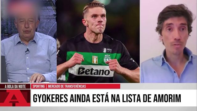 «Gyokeres? Ruben Amorim pode ter um papel importante no convencer dos jogadores para o projeto»