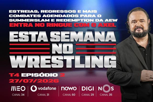 Esta Semana no Wrestling - 27/07/2026