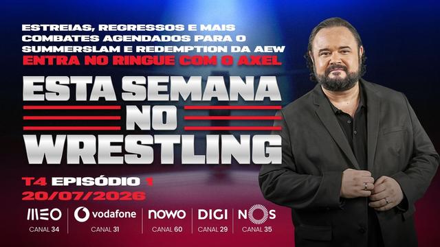 Esta Semana no Wrestling - 20/07/2026