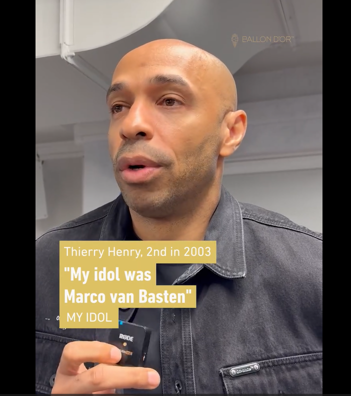 Thierry Henry reveals his idol... Marco van Basten