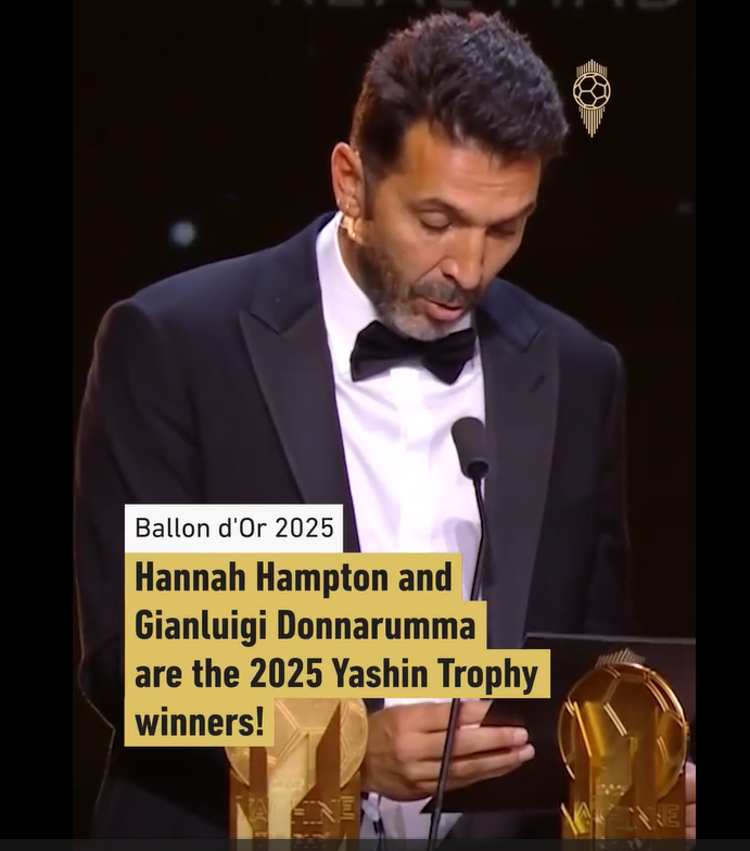 Hannah Hampton & Gianluigi Donnarumma - 2025 Yashin Trophy Winners
