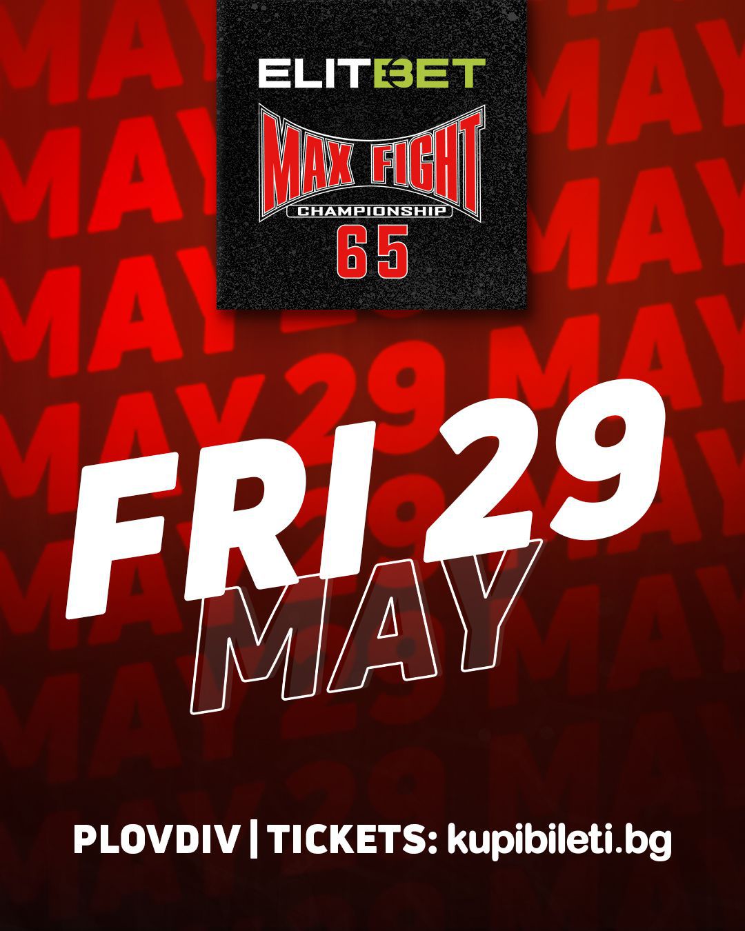 ELITBET MAX FIGHT 65 пристига с гръм и трясък в Пловдив, билетите вече са в продажба