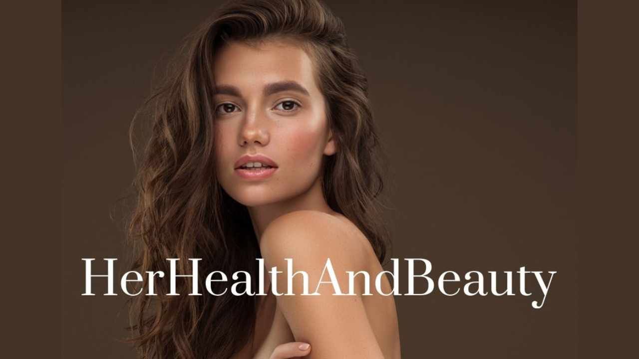 ''Her Health and Beauty'' събитие, което обещава да бъде празник на красотата, здравето и грижата за себе си
