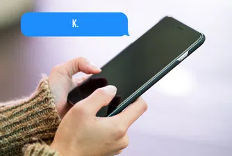 Най-опасната буква в онлайн комуникацията: защо „К“ е новият начин да прекъснеш връзката