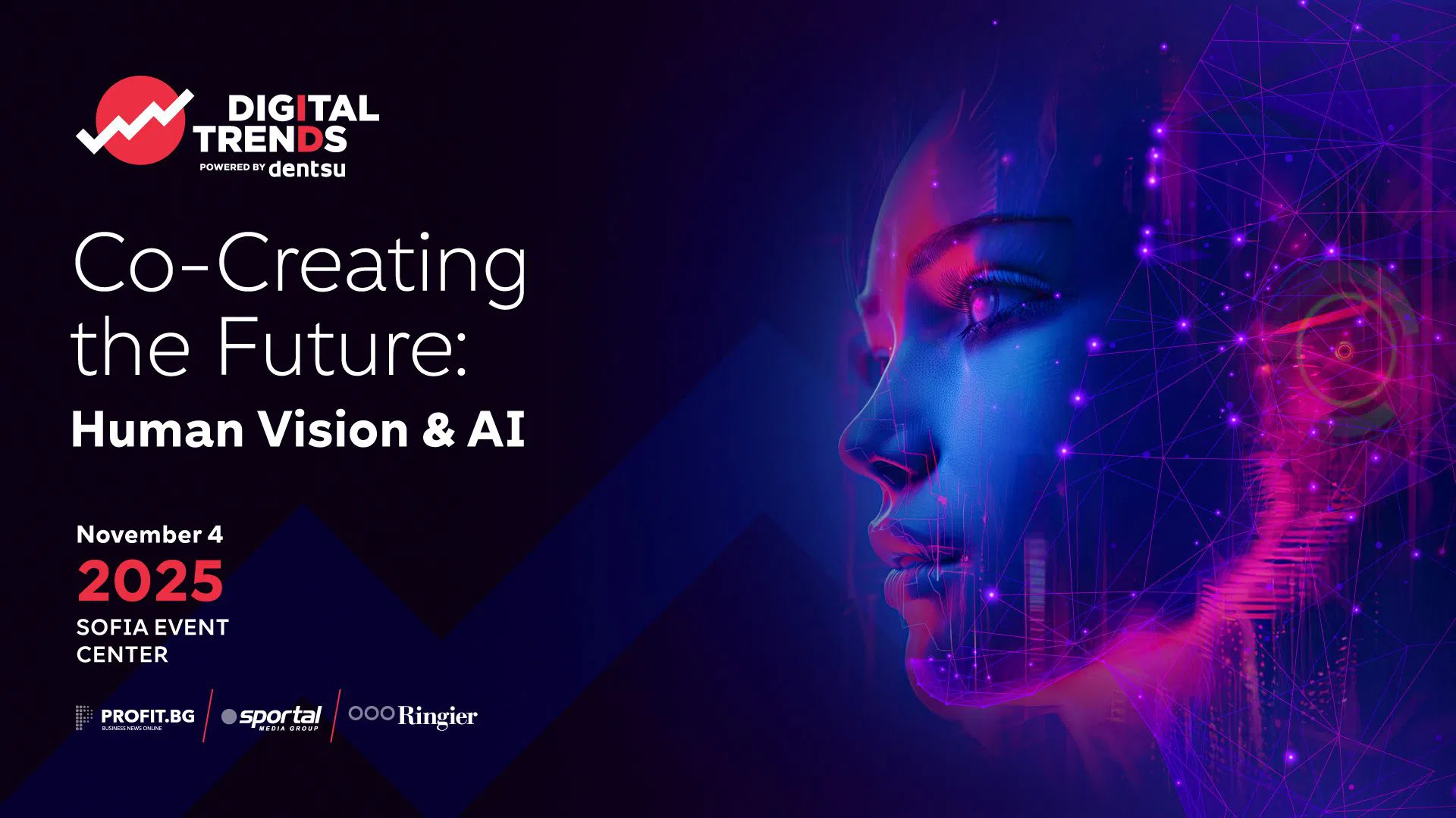Digital Trends 2025: Бъдещето се случва на живо