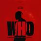 Cinéma : Wil Aime signe son grand retour avec « WHO », un premier long-métrage événement en salles dès ce 12 juin