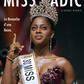 LOUISETTE CADIC N'GUESSAN SACRÉE 30e MISS CÔTE D'IVOIRE 2026 : L'ABOUTISSEMENT D'UN PARCOURS DE PERSÉVÉRANCE