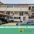 Ghana Education Service declares Friday, March 7, a holiday for all public schools