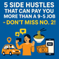 5 side hustles that can pay you more than a 9-5 job – Don’t miss no. 2