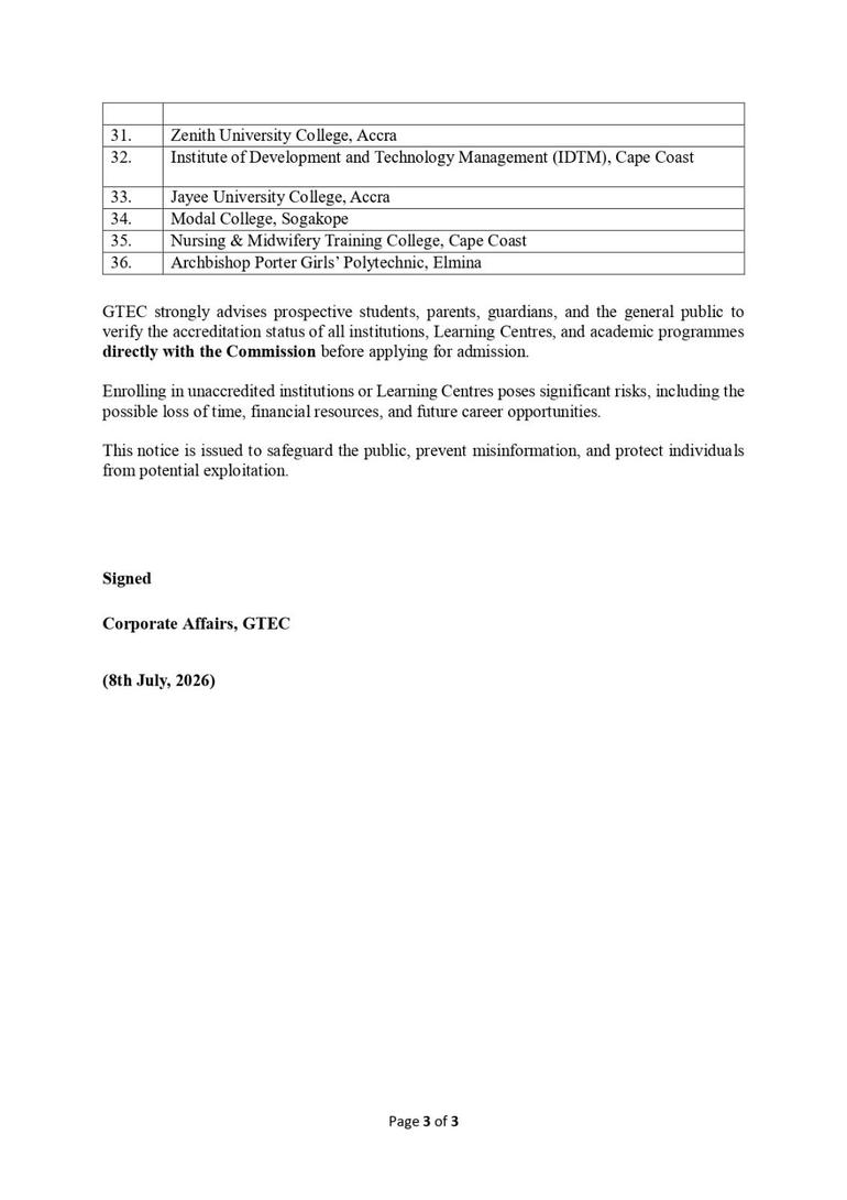 In a public notice issued on Wednesday, July 8, 2026, GTEC said the listed learning centres had not been accredited by the Commission.