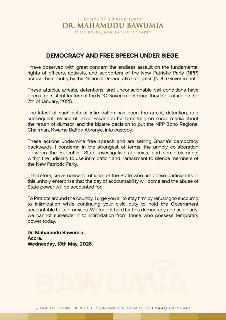A statement released on Wednesday May 13 by Dr Bawumia accusing President Mahama of undermining free speech over arrest of NPP members