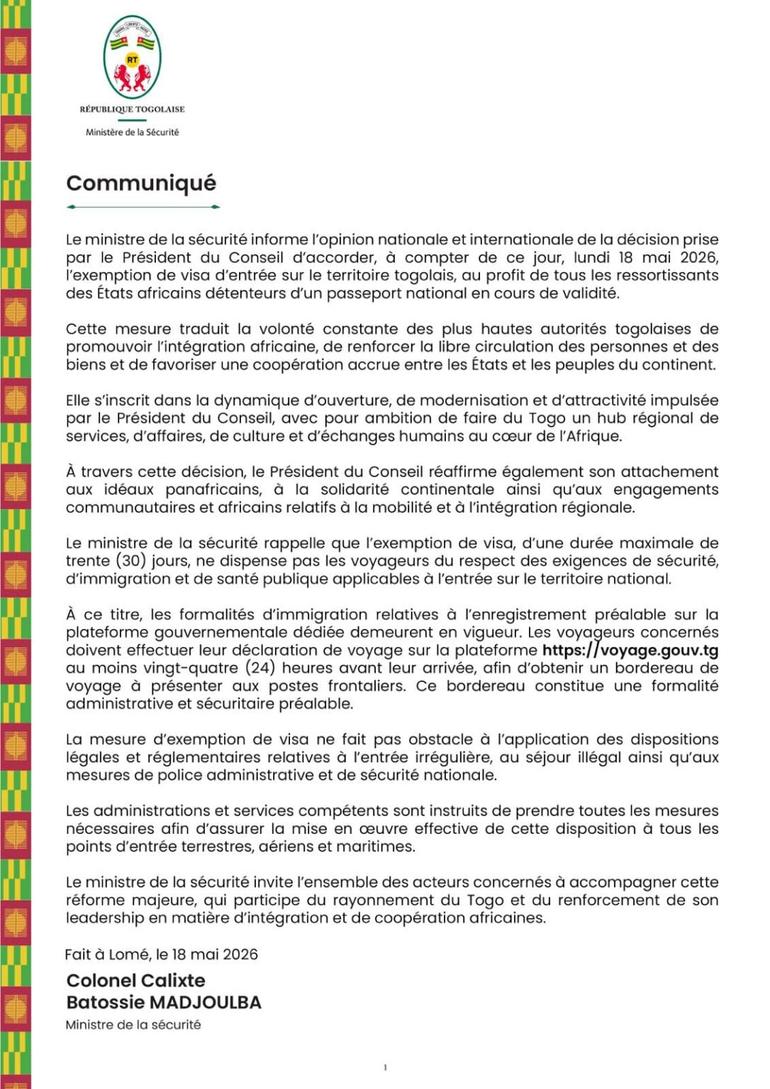 The policy took effect on Monday, May 18, 2026, following a decision by the President of the Council, according to a statement issued by Togo’s Minister of Security, Colonel Calixte Batossie Madjoulba.