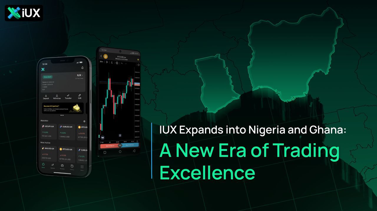 IUX expands into Nigeria and Ghana: A new era of trading excellence