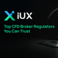 Top CFD broker regulators you can trust