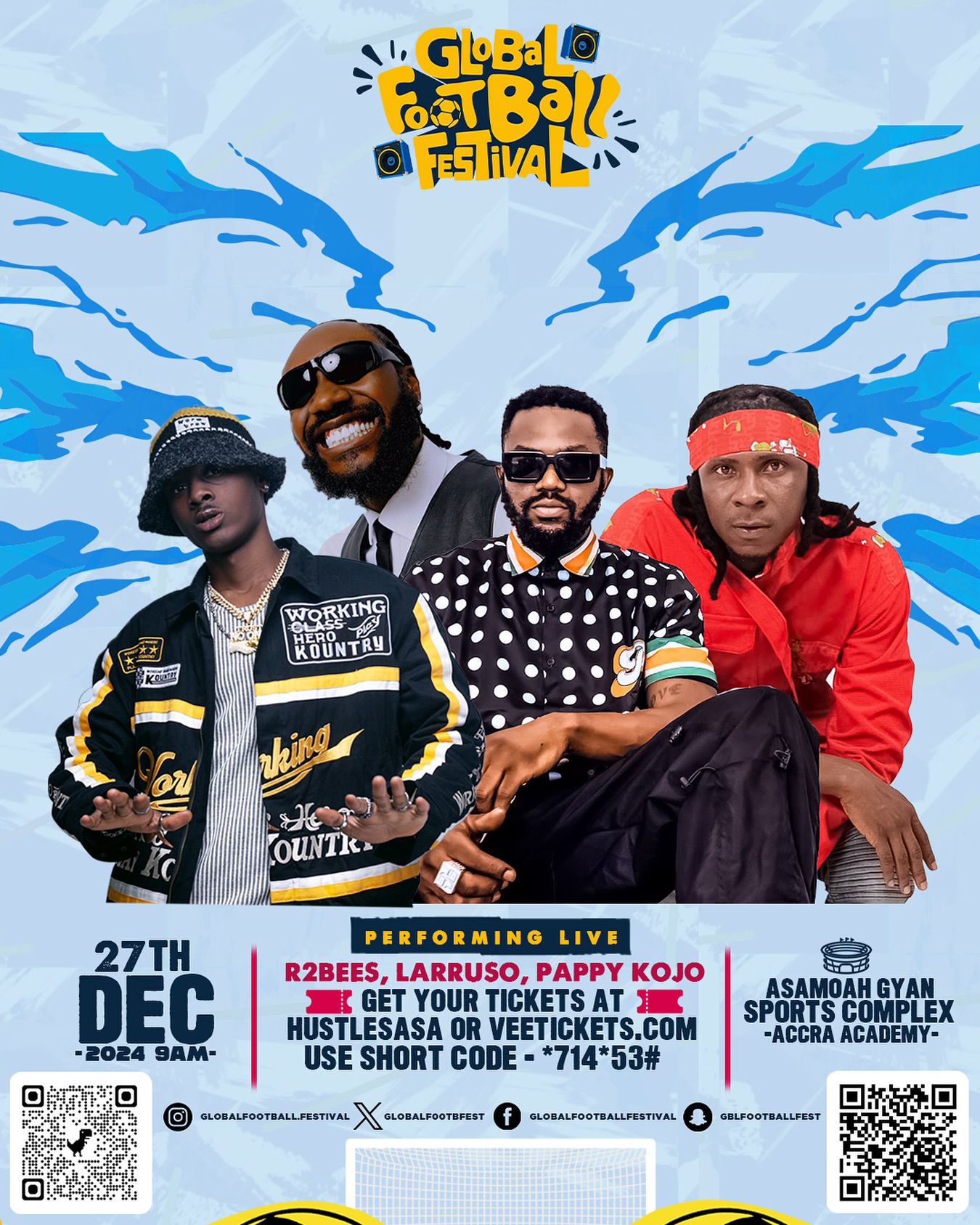 R2Bees, Pappy Kojo, Larusso & more to light up Global Football Festival in Accra this December