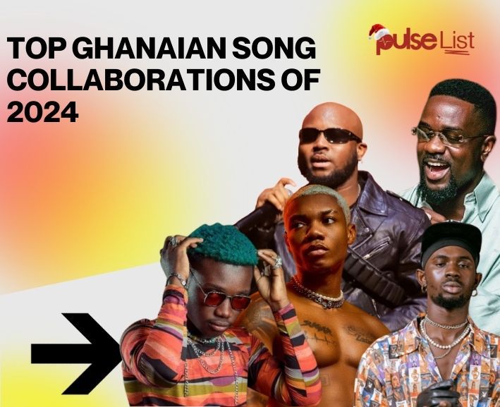 2024's top Ghanaian song collaborations