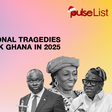 Pulse List: Top 7 National Tragedies that Shook Ghana in 2025