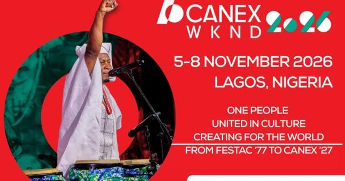CANEX WKND 2026 brings Global Africa’s creative economy to Lagos this ...