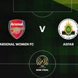 Players to watch: Arsenal vs ASFAR in Women’s Champions Cup semi-final