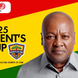 President Mahama to host Hearts of Oak and Kotoko for historic 10th President's Cup