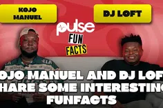 Kojo Manuel & DJ Loft Share Some Interesting Funfacts Together