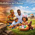 Here’re All The Public Holidays in Ghana This April