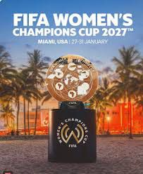 USA (Miami) to Host the 2027 FIFA Women’s Champions Cup  | Photo via FIFA