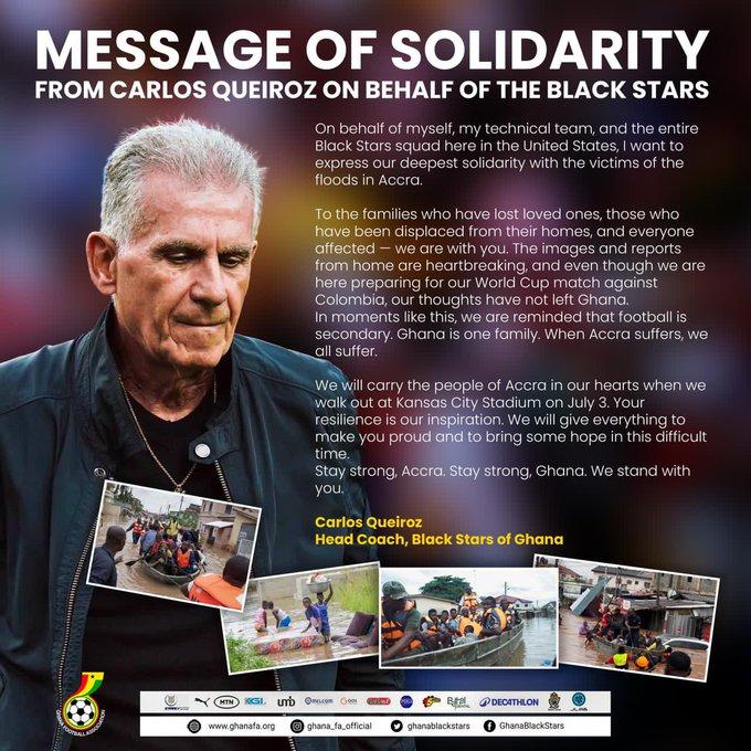 In a statement released on behalf of himself, his technical team and the Black Stars squad currently in the United States, Queiroz said the team was deeply saddened by the tragedy despite preparing for their crucial World Cup fixture.