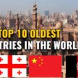 Top 10 oldest countries in the world
