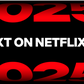 You’re Not Ready for What’s Next: Netflix reveals upcoming series, films and games for 2025