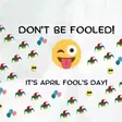 Top 5 April Fools' Day pranks you should NEVER try