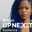 Lagos alt-pop artist Esoterica named Apple Music's Up Next act in Nigeria