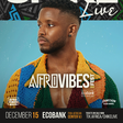 Mannywellz and Chike set to light up Afrovibes Festival 2024